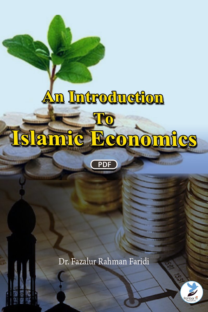 An Introduction To Islamic Economics