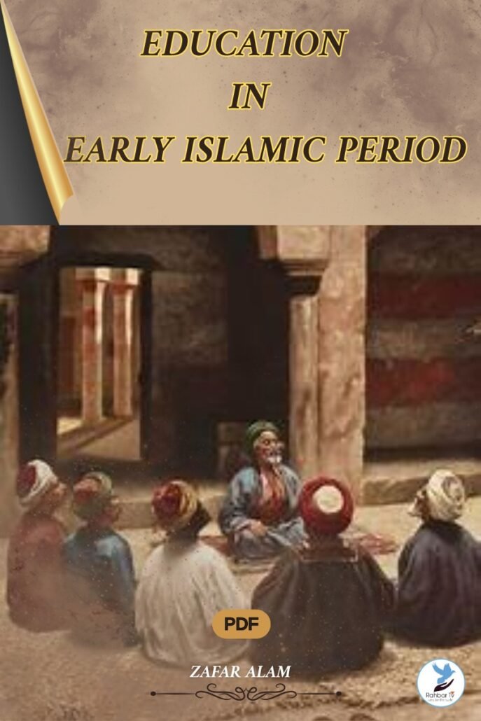 Education In Early Islamic Period