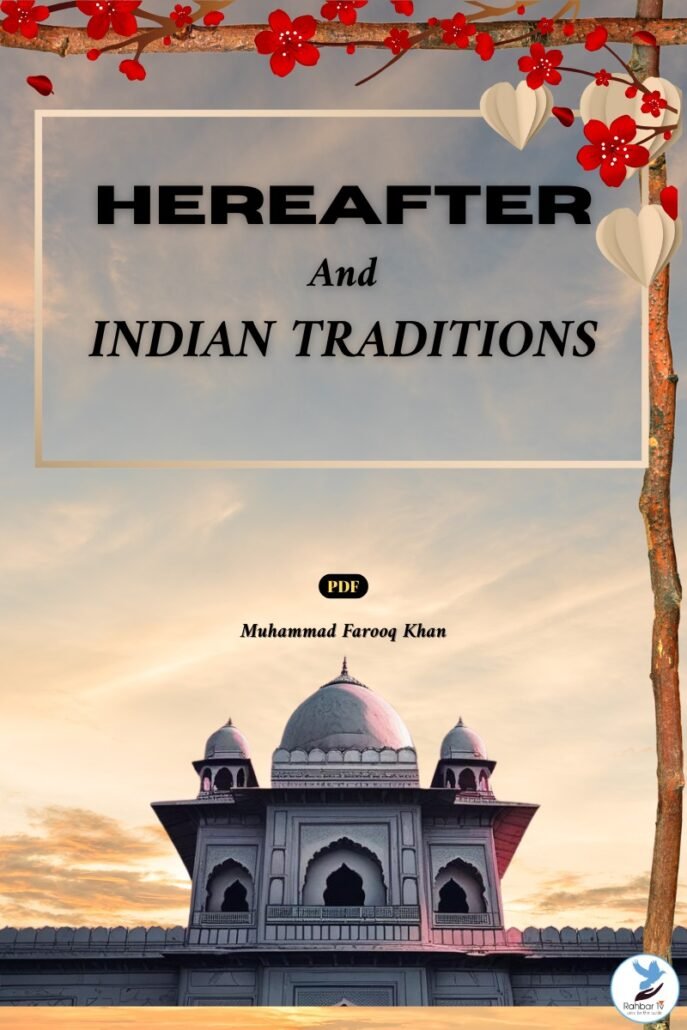 Hereafter And Indian Traditions