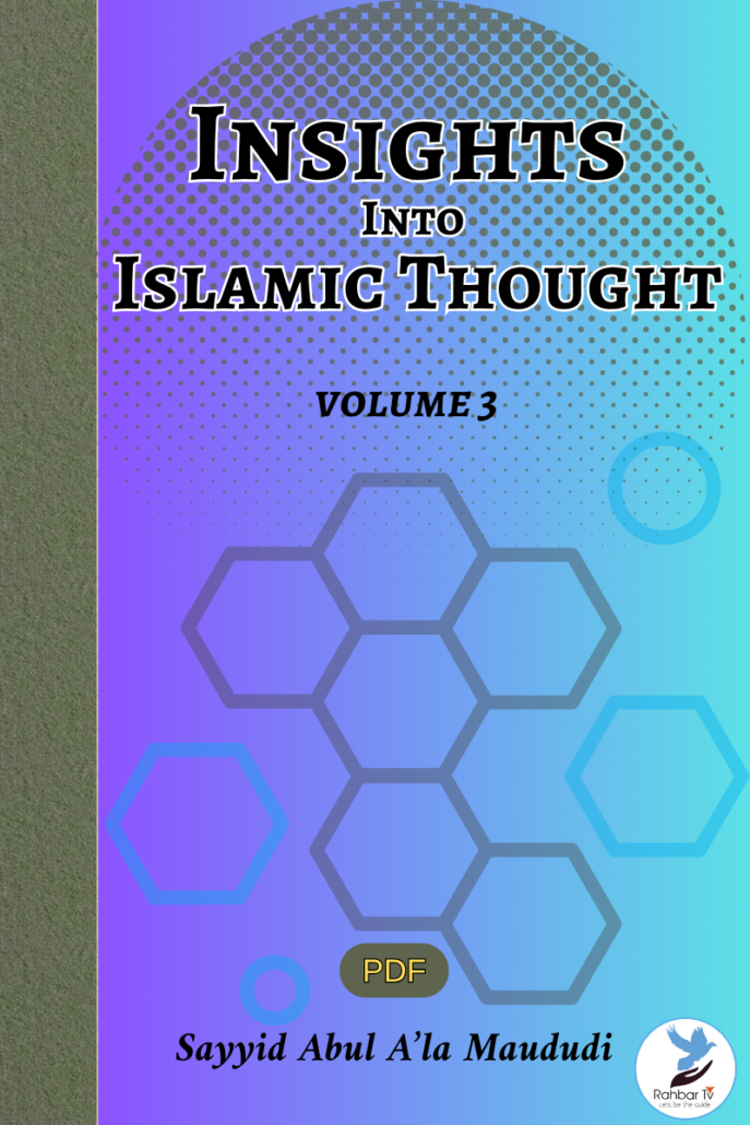 Insights Into Islamic Thought – Vol 3