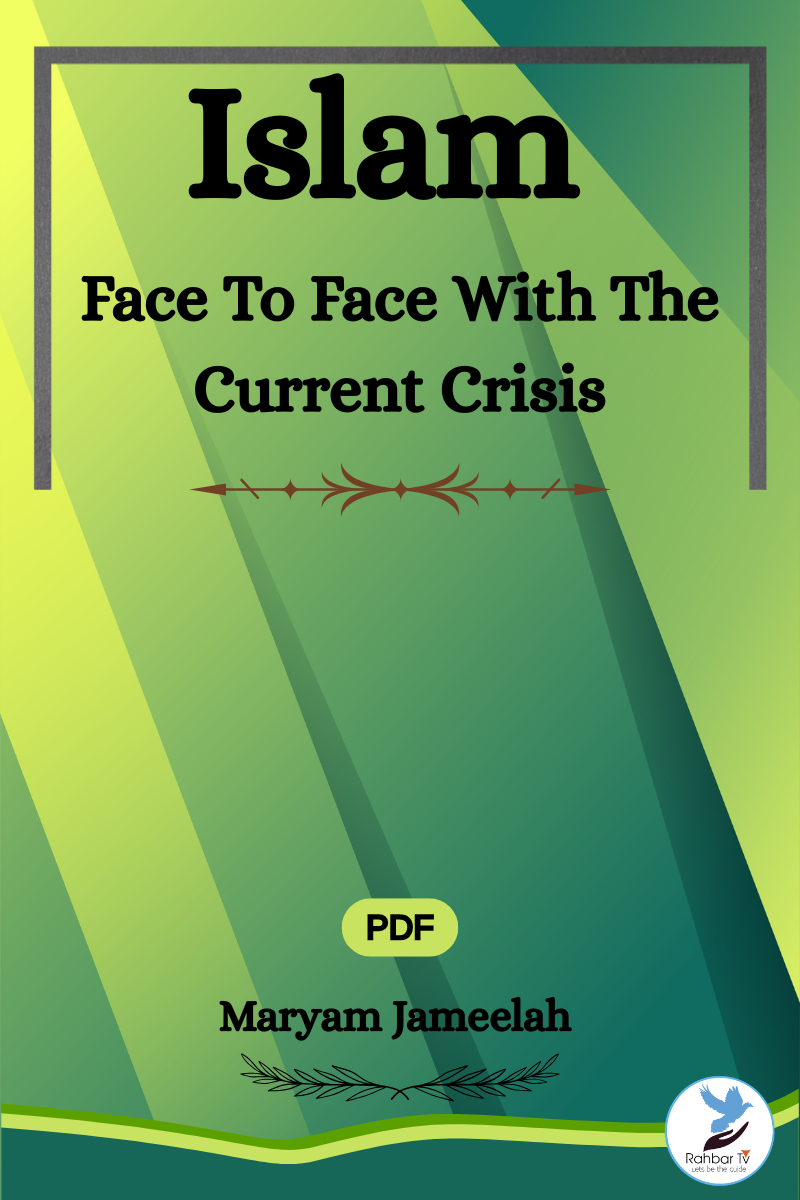 Islam Face To Face With The Current Crisis