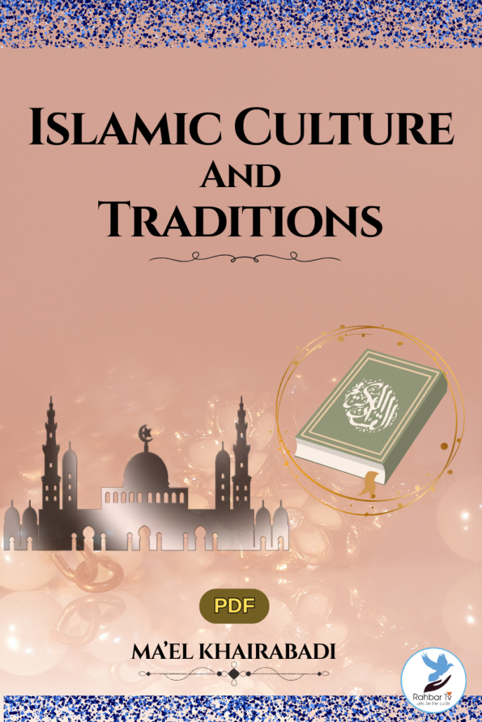 Islamic Culture And Traditions