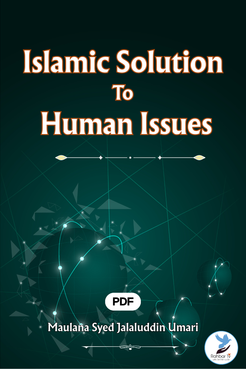Islamic Solution To Human Issues