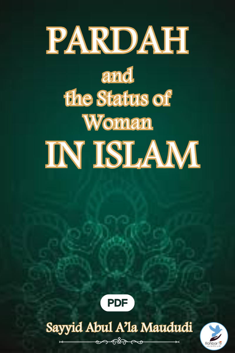 Pardah And The Status Of Woman In Islam