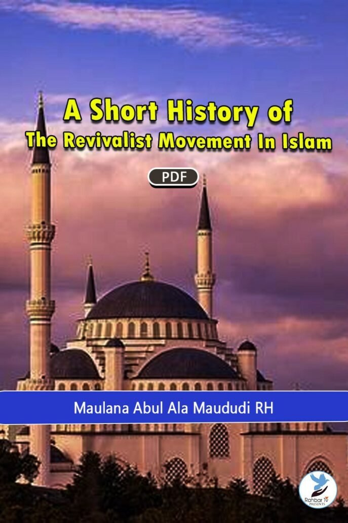 A Short History Of The Revivalist Movement In Islam~1