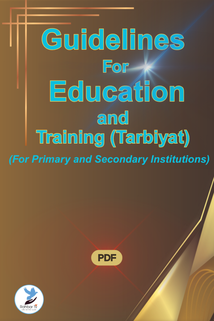 Guidelines For Education and Training (Tarbiyat)