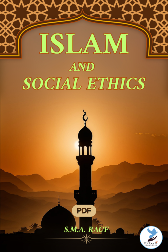 ISLAM AND SOCIAL ETHICS