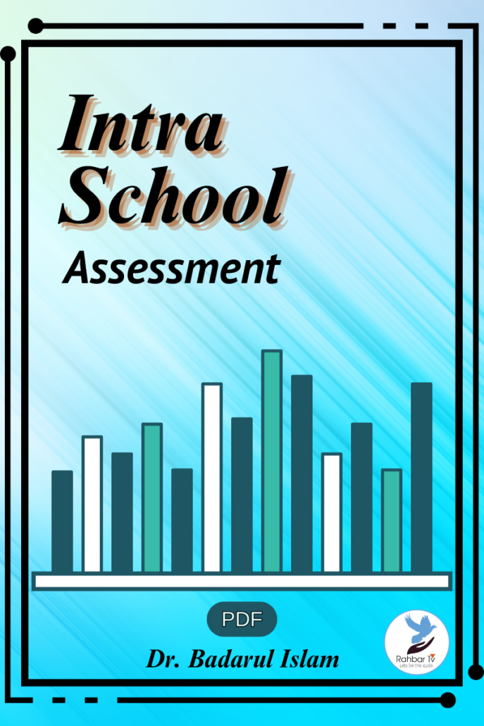 Intra School Assessment