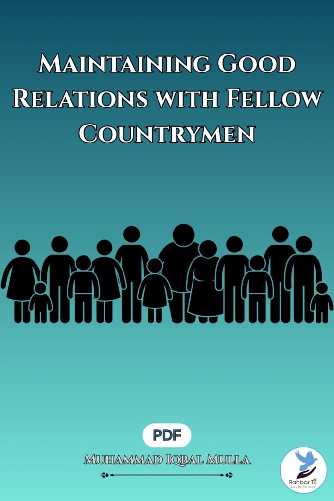 Maintaining Good Relations With Fellow Countrymen