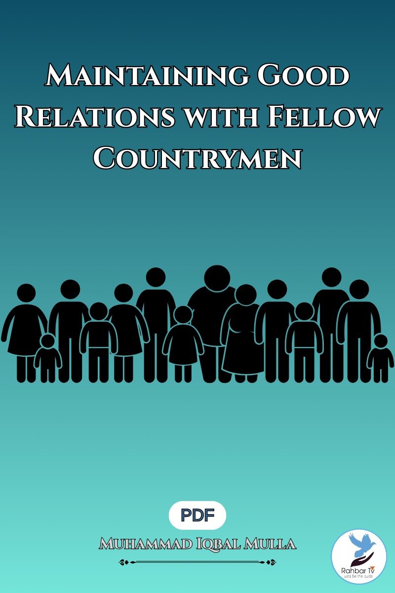 Maintaining Good Relations With Fellow Countrymen