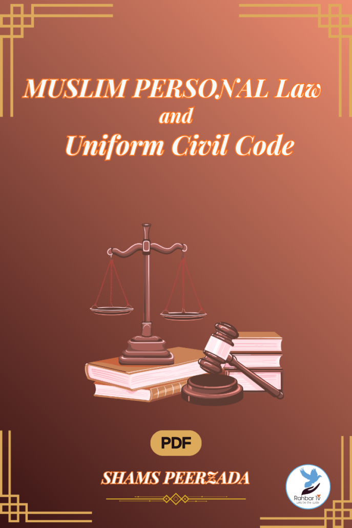 Muslim Personal Law And Uniform Civil Code