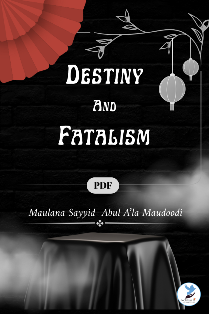 Destiny And Fatalism