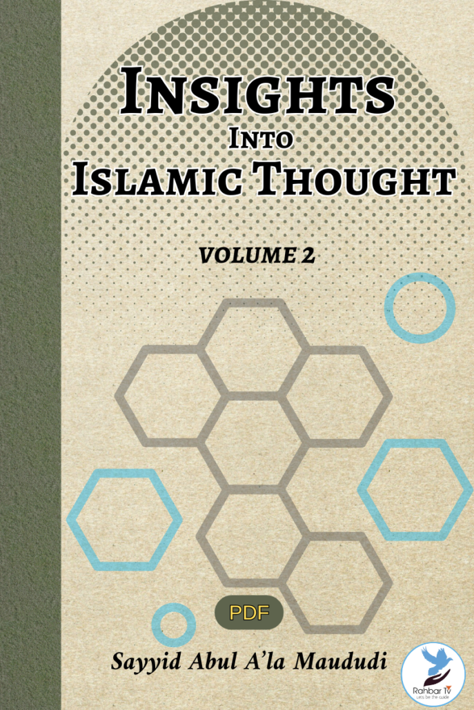 Insights Into Islamic Thought – Vol 2