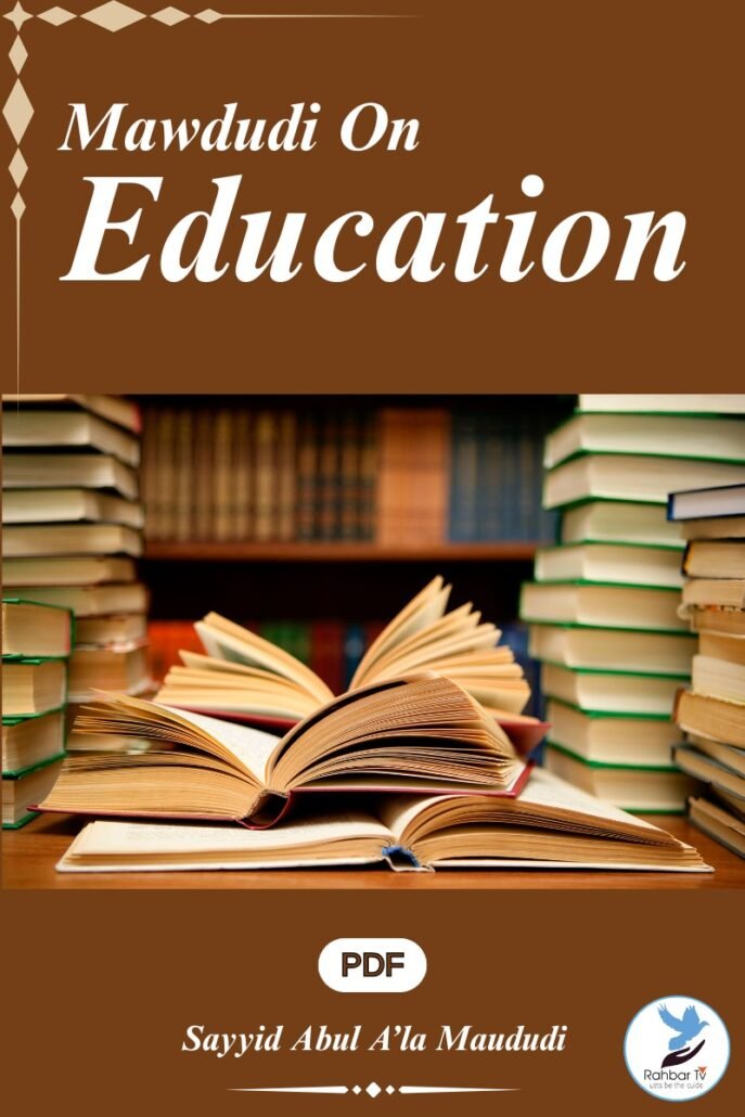 Maududi On Education