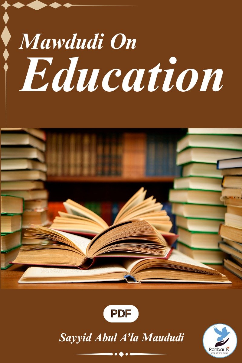 Maududi On Education